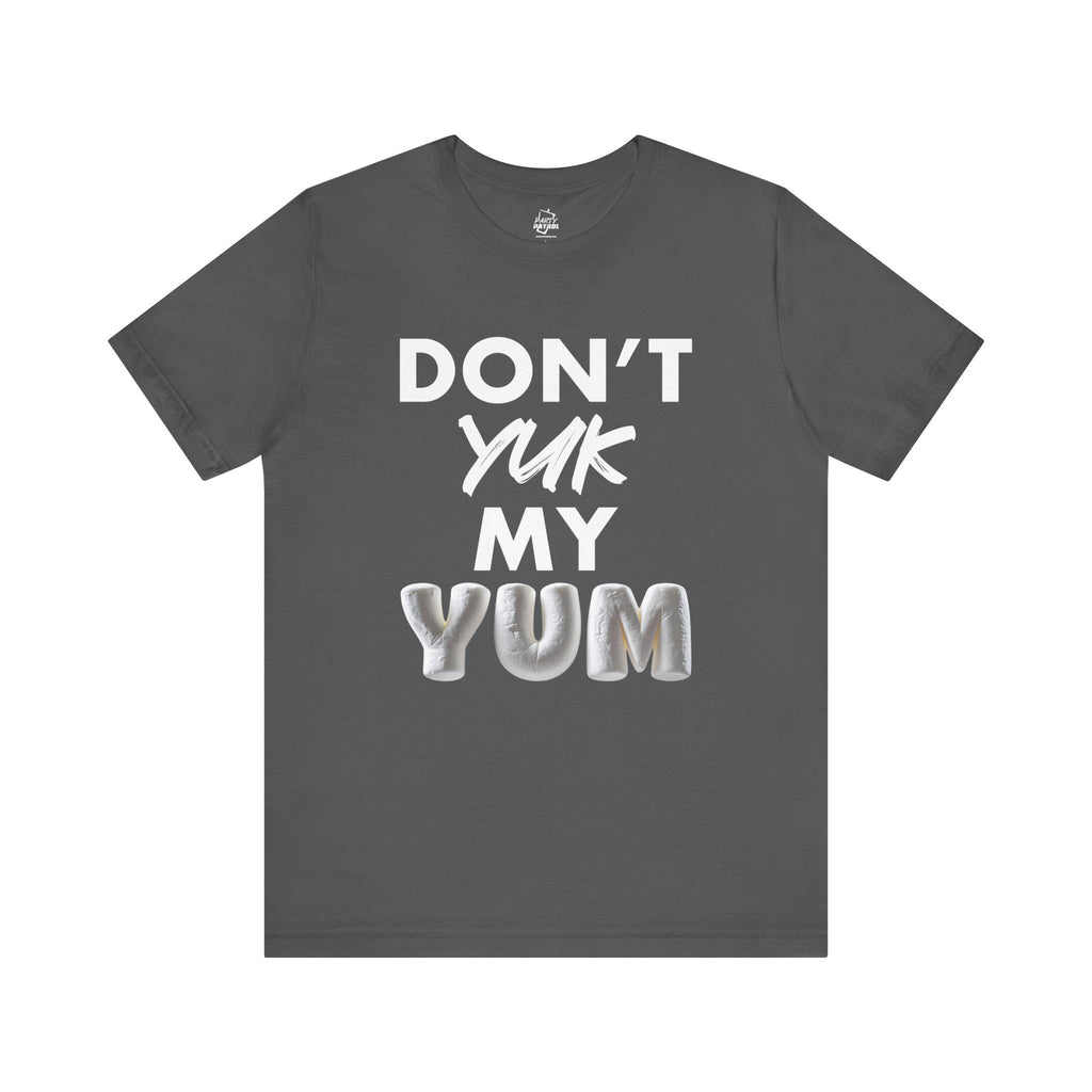 Don't Yuk My Yum- Marshmallow