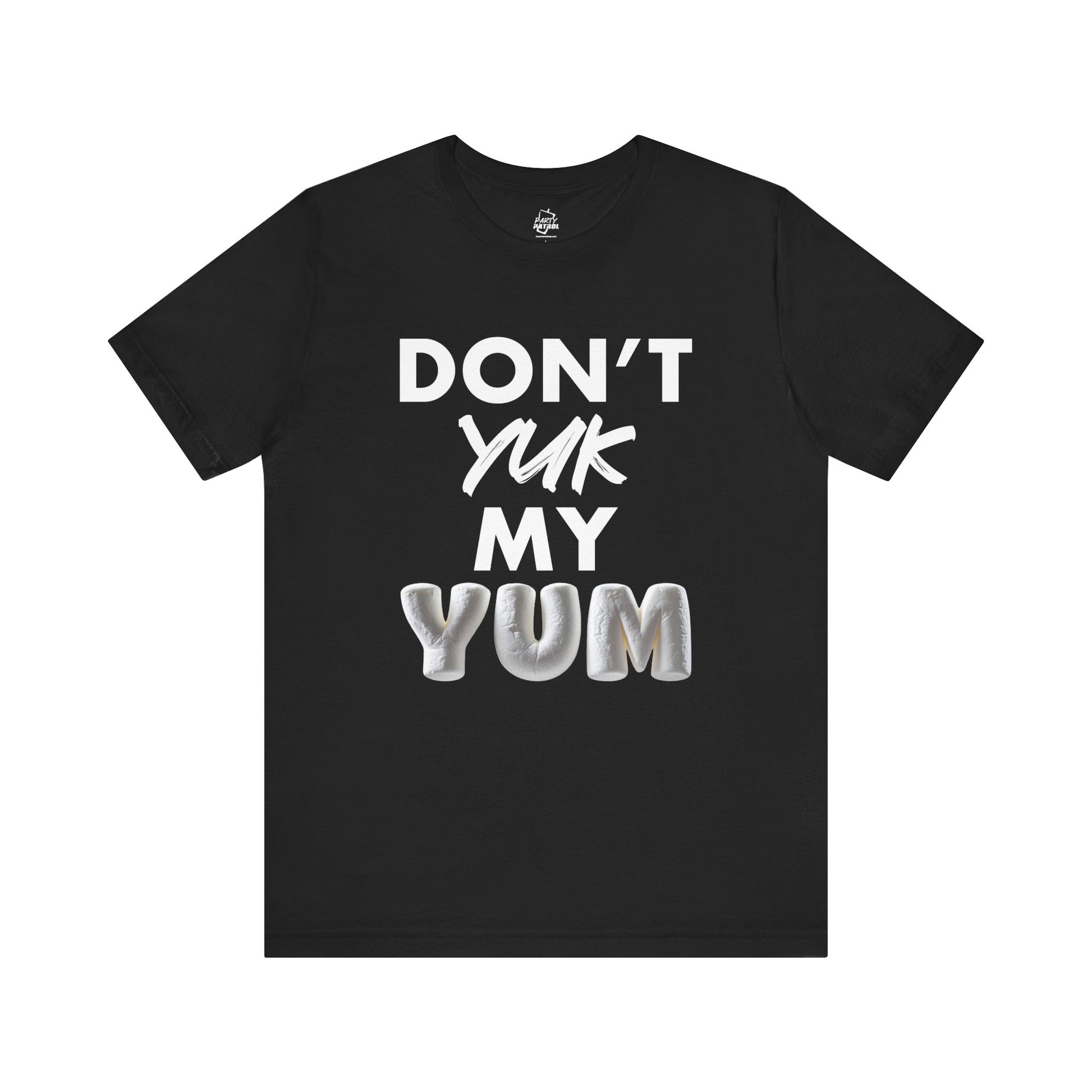 Don't Yuk My Yum- Marshmallow